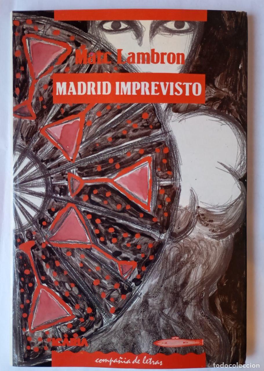 Libros: Madrid imprevisto - Lambron,Marc - Foto 1