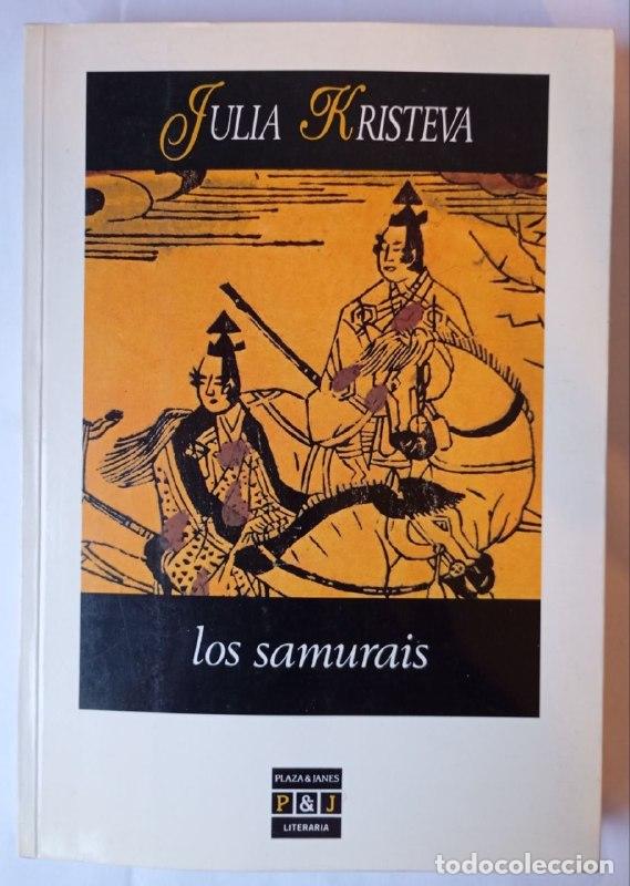 Libros: Los samurais - Kristeva, Julia (1941-) - Foto 1