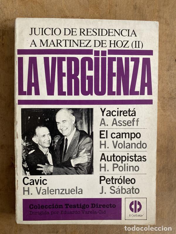 books: Juicio de residencia a Martinez de Hoz (II) La verg&uuml;enza - a