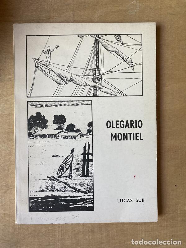 Libros: Olegario Montiel - Sur Lucas