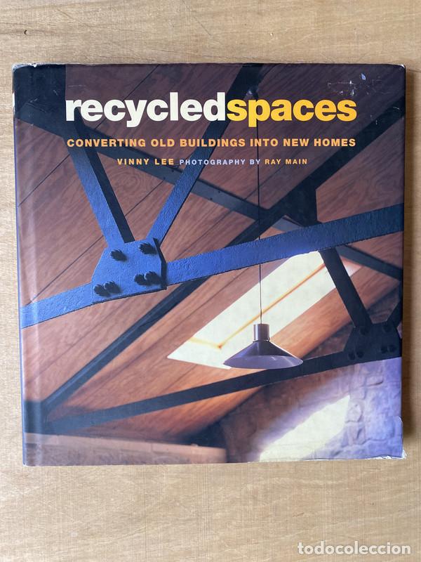 Libros: Recycled spaces - Lee Vinny