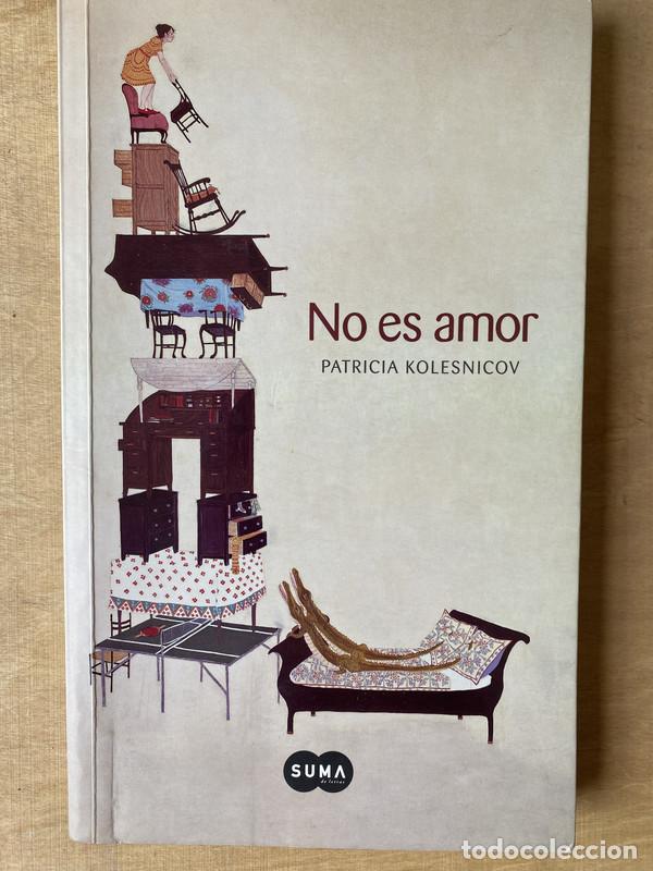 Libros: No es amor - Kolesnicov Patricia