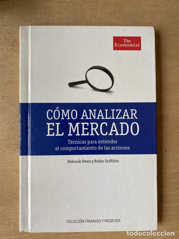 Libros: Como analizar el mercado. Tecnicas para entender el comportamiento de las acciones - Owen Deborah; G