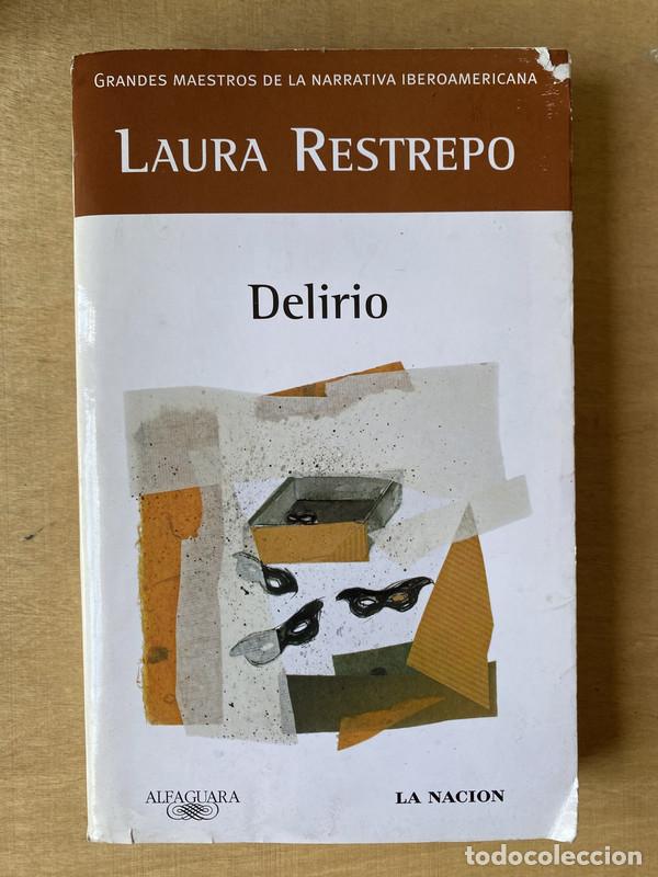 Libros: Delirio - Restrepo Laura - Foto 1