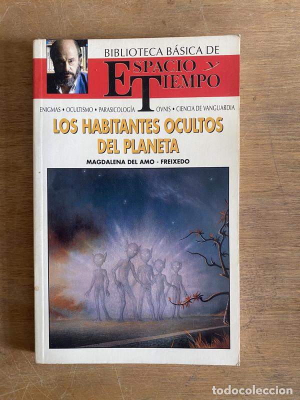 Libros: Los habitantes ocultos del planeta - Del Amo Magdalena - Freixedo