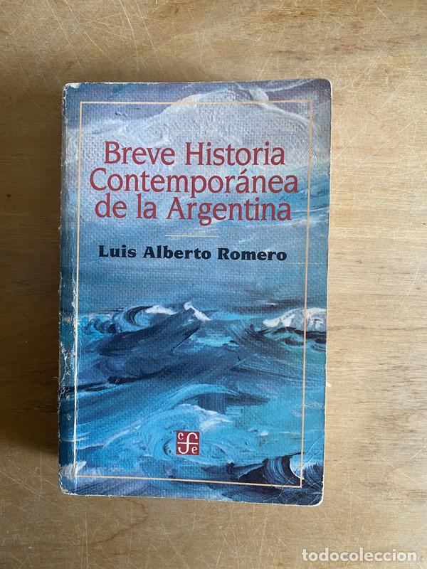 B&uuml;cher: Breve historia contempor&aacute;nea de la Argentina - Romero Luis Alberto