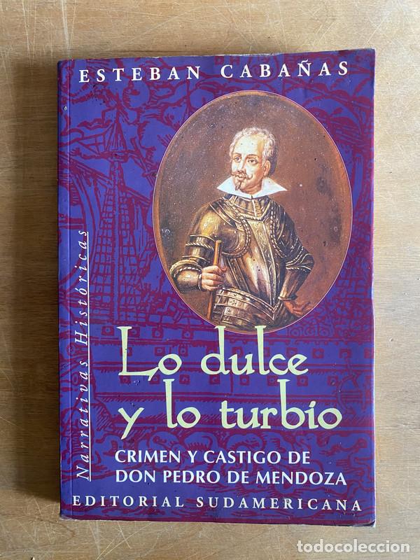 books: Lo dulce y lo turbio - Caba&ntilde;as Esteban