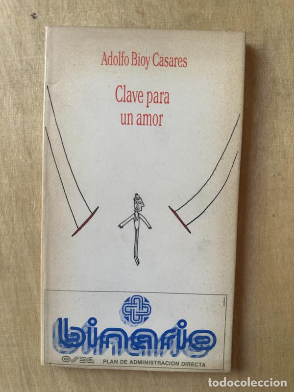 Libros: Clave para un amor - Bioy Casares Adolfo - Foto 1
