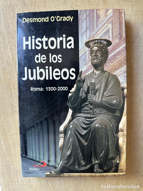 books: Historia de los Jubileos - O�Grady Desmond