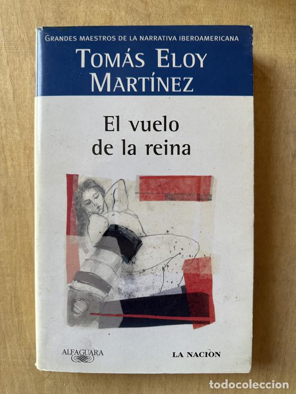 Libros: El vuelo de la reina - Martinez Tomas Eloy - Foto 1