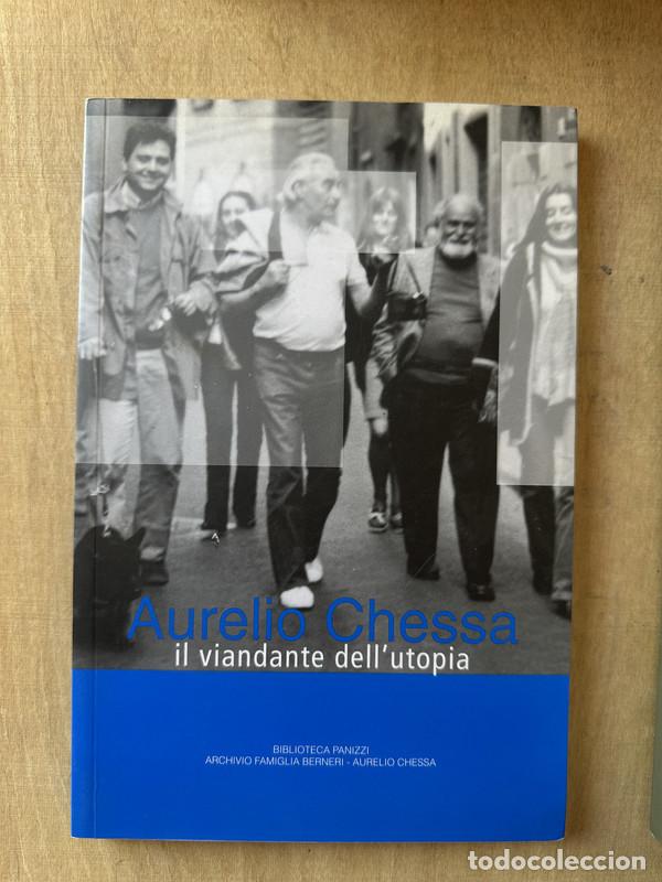 Libros: Il viandante dell�utopia - Chessa Aurelio - Foto 1