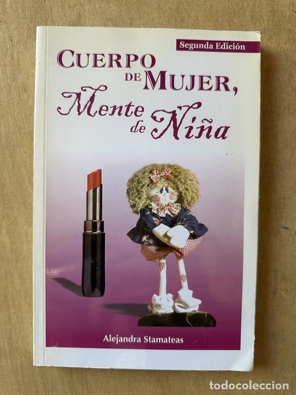 Livres: Cuerpo de mujer mente de ni&ntilde;a - Stamateas Alejandra