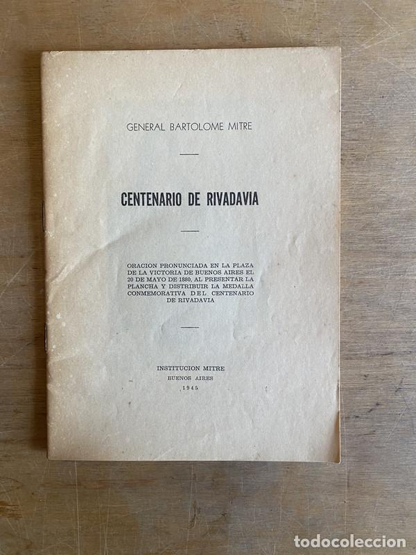 Libros: Centenario de Rivadavia - Mitre Bartolome - Foto 1