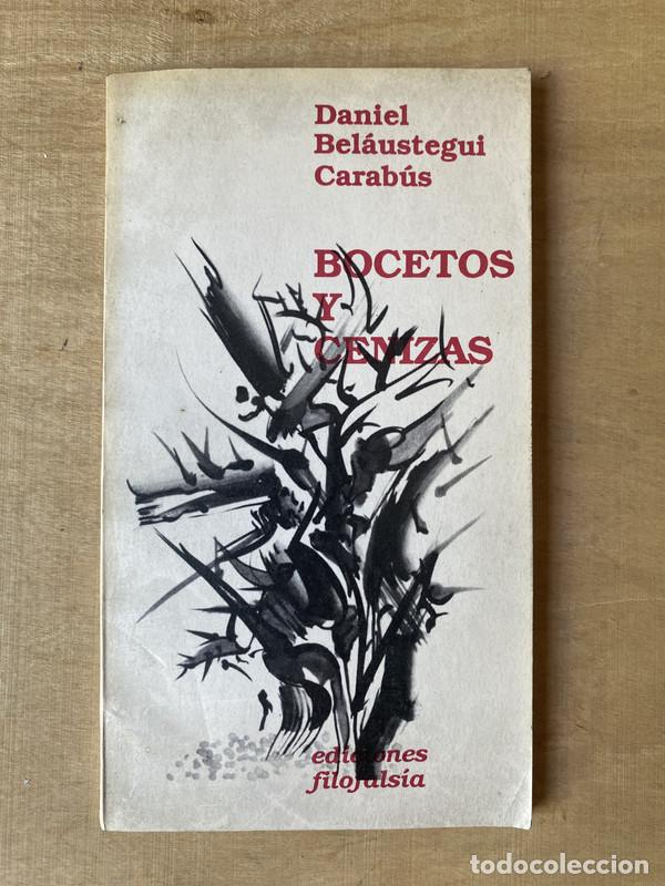 Libri di seconda mano: Bocetos y cenizas - Belaustegui Carabus Daniel