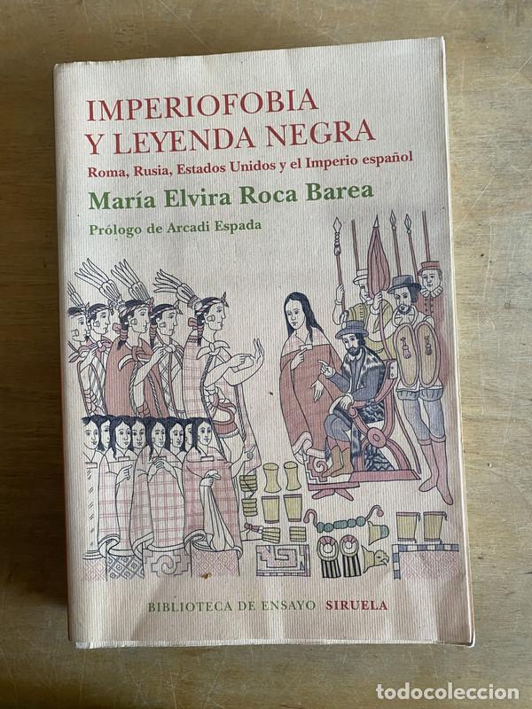 books: Imperiofobia y leyenda negra - Roca Barea Maria Elvira