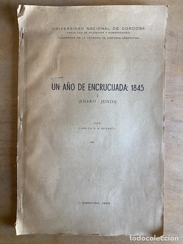 books: Un a&ntilde;o de encrucijada: 1845 - Segreti Carlos S. A.