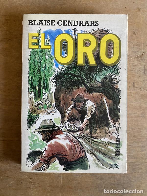 Libros: El oro - Cendrars Blaise - Foto 1