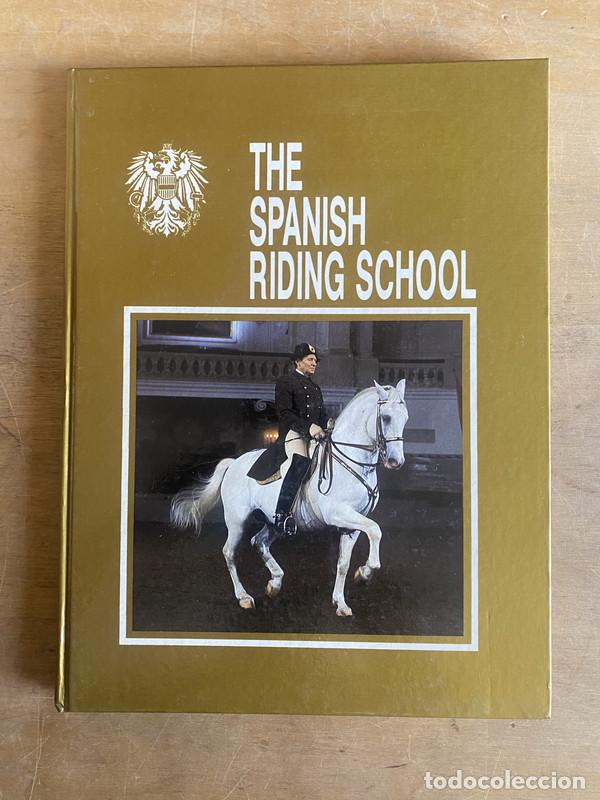 Libros: The spanish riding school - Handler Hans (text) &amp; Erich Lessing (photos) - Foto 1