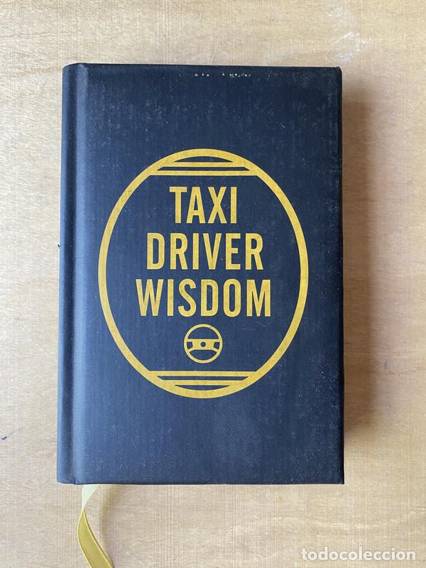 Libros: Taxi driver wisdom - a - Foto 1