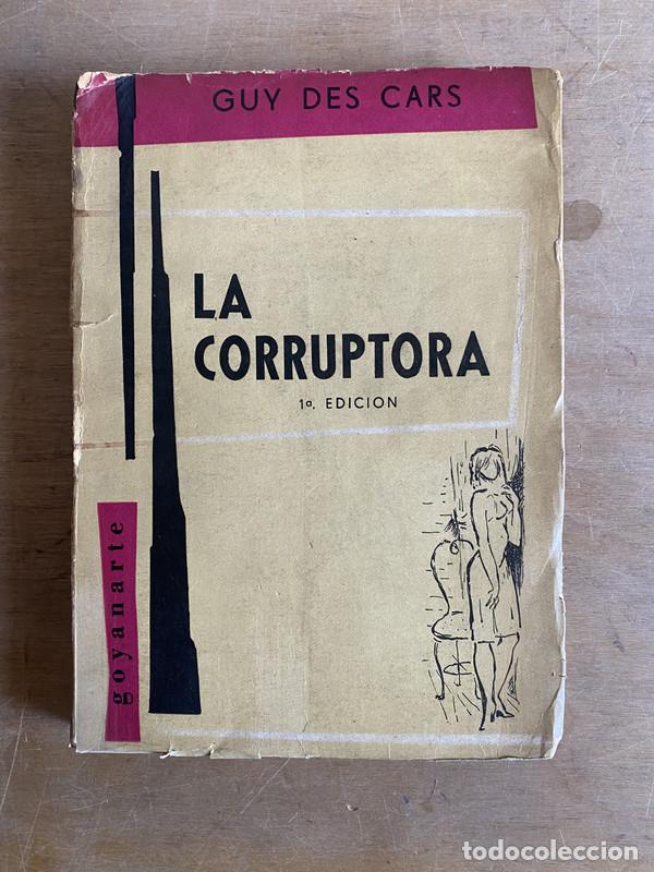 Libros: La corruptora - Des Cars Guy - Foto 1