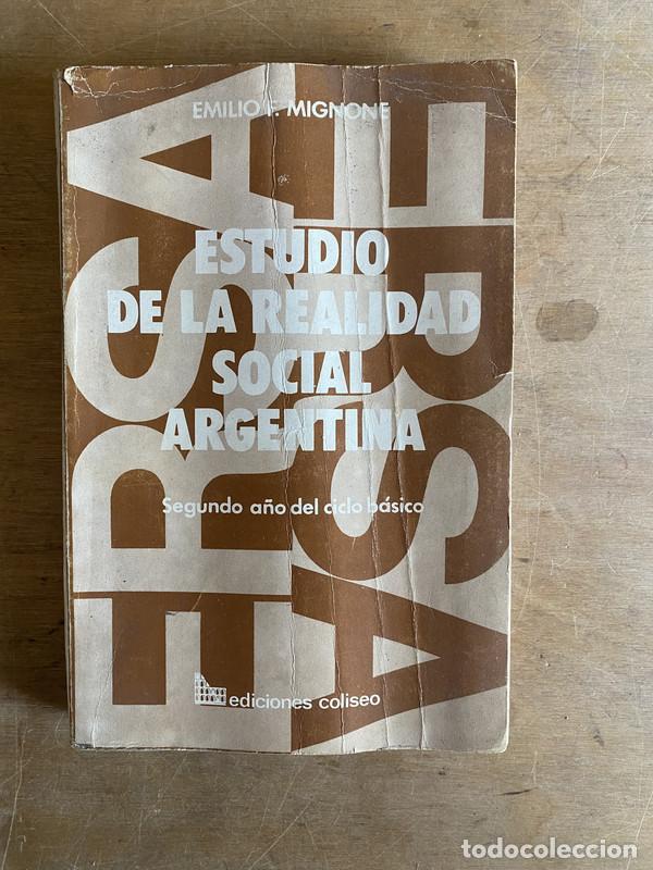 books: Estudio de la realidad social argentina - Mignone Emilio F.