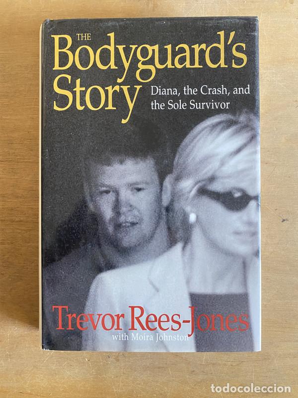 Libri di seconda mano: The Bodyguard's story - Rees-Jones Trevor; Johnston Moira