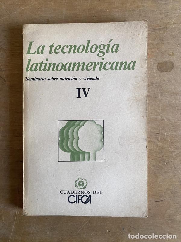books: La tecnologia latinoamericana - a