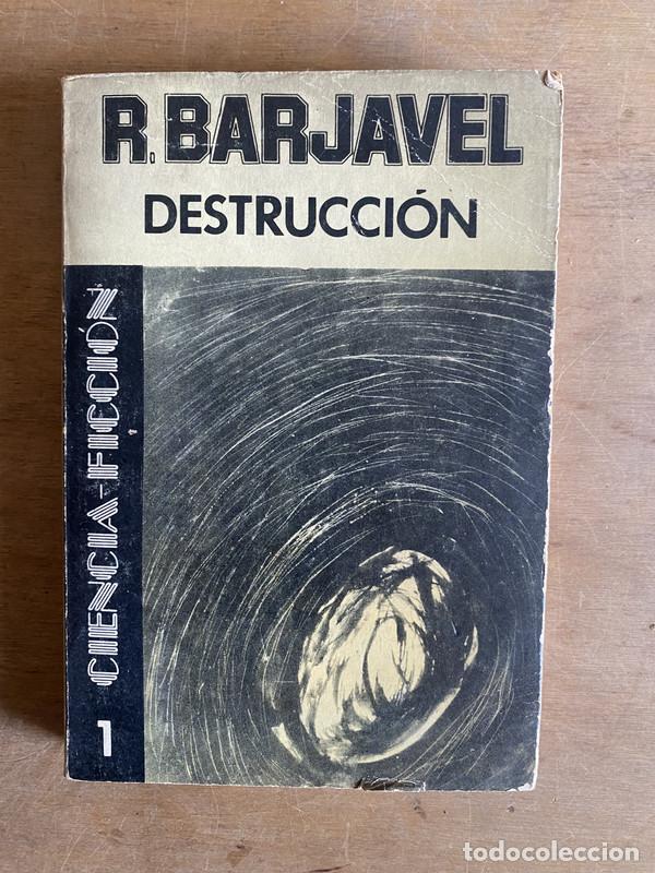 Libros: Destruccion - Barjavel R. - Foto 1