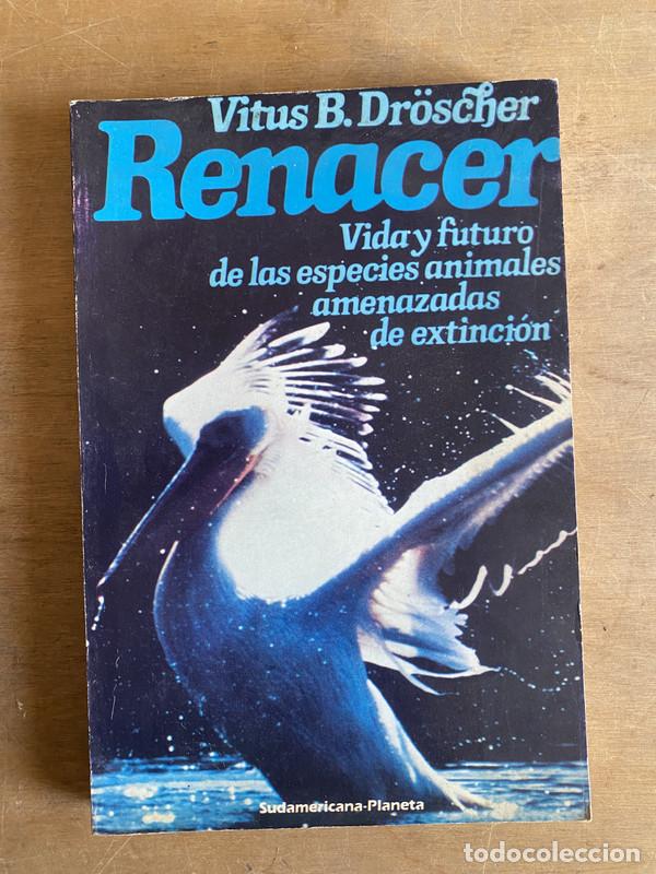 Libros: Renacer - Droscher Vitus B. - Foto 1