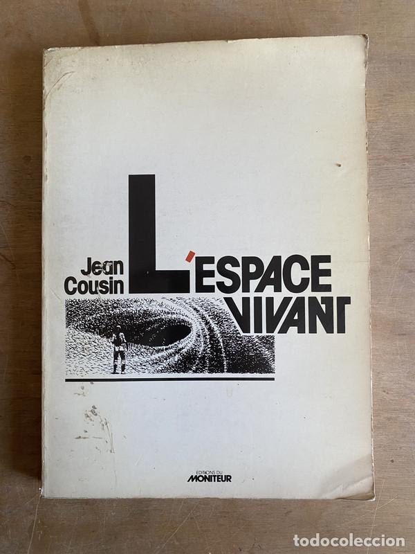 Libros: Lespace vivant - Cousin Jean - Foto 1