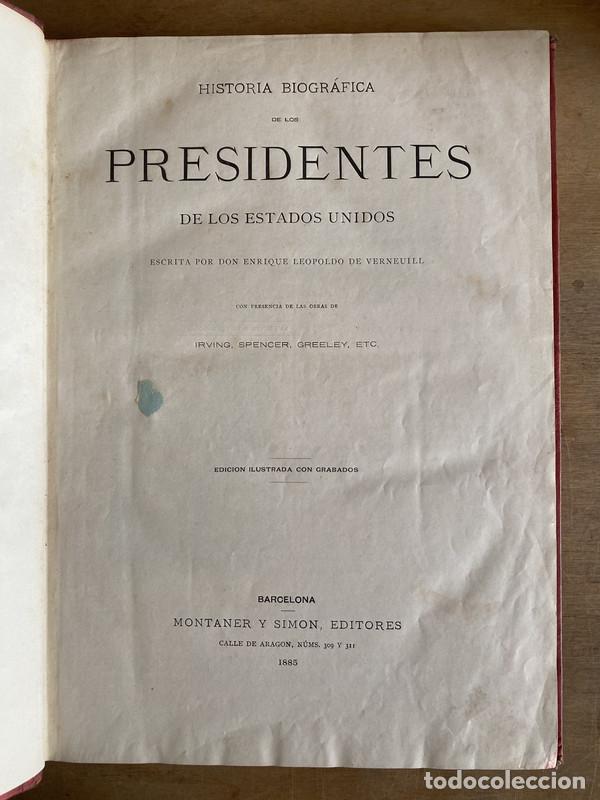 books: Historia biografica de los presidentes de los Estados Unidos - De Verneuill Don Enrique Leopoldo