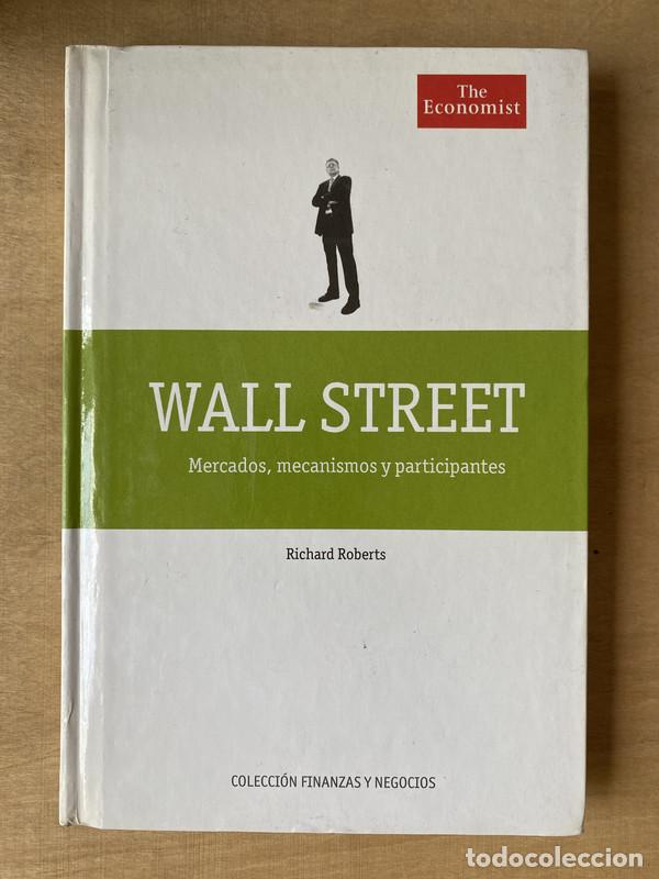 books: Wall street. Mercados mecanismos y participantes - Roberts Richard