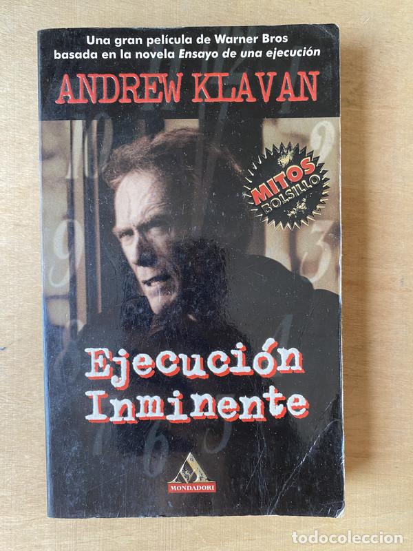 Libros: Ejecucion Inminente - Klavan Andrew - Foto 1