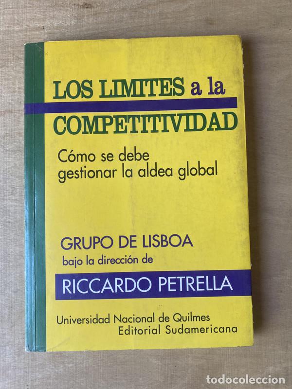 Libri di seconda mano: Los limites a la competitividad - Petrella Riccardo