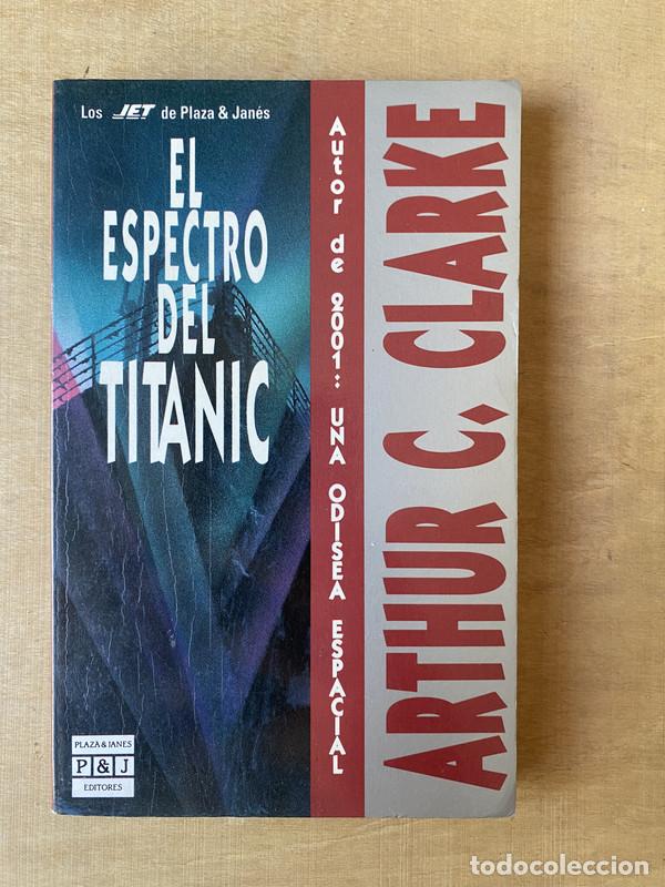 Libros: El espectro del titanic - Clarke Arthur. C - Foto 1