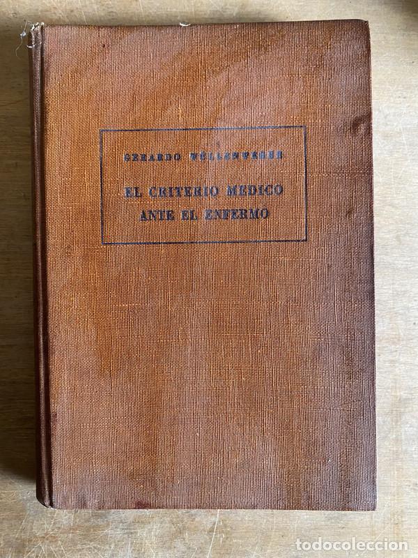 B&uuml;cher: El criterio medico ante el enfermo - Vullenveber Gerardo