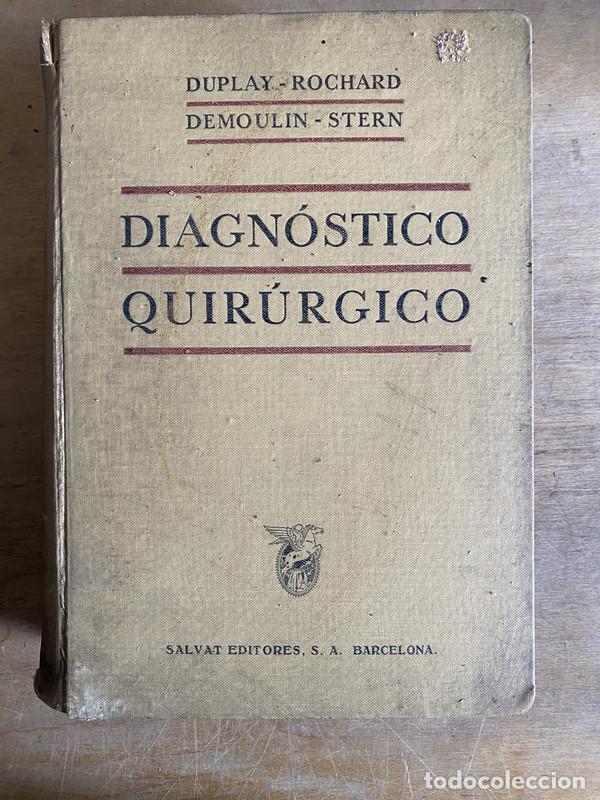 B&uuml;cher: Diagnostico quirurgico - Duplay; Rochard; Demonoulin; Stern