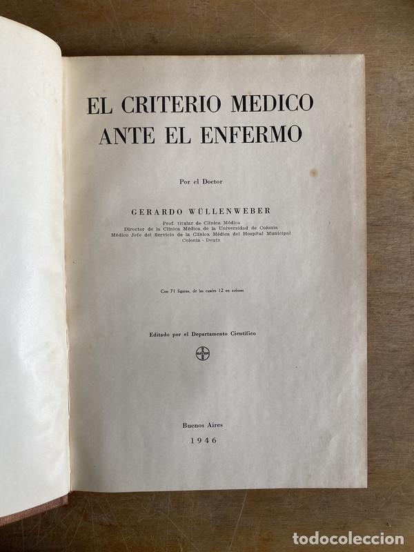 B&uuml;cher: El criterio medico ante el enfermo - Wullenweber Gerardo