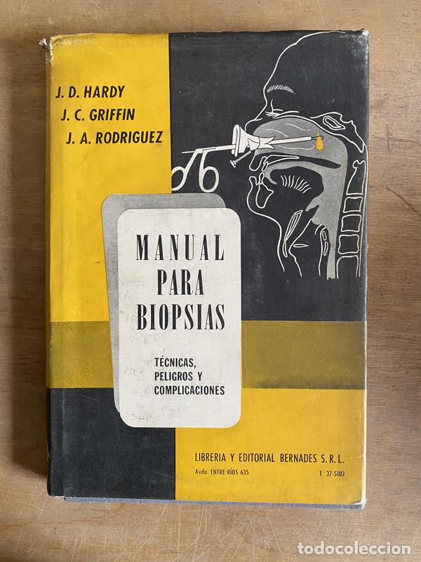 B&uuml;cher: Manual para biopsias - Hardy J. D.; Griffin J. C.; Rodriguez J. A.