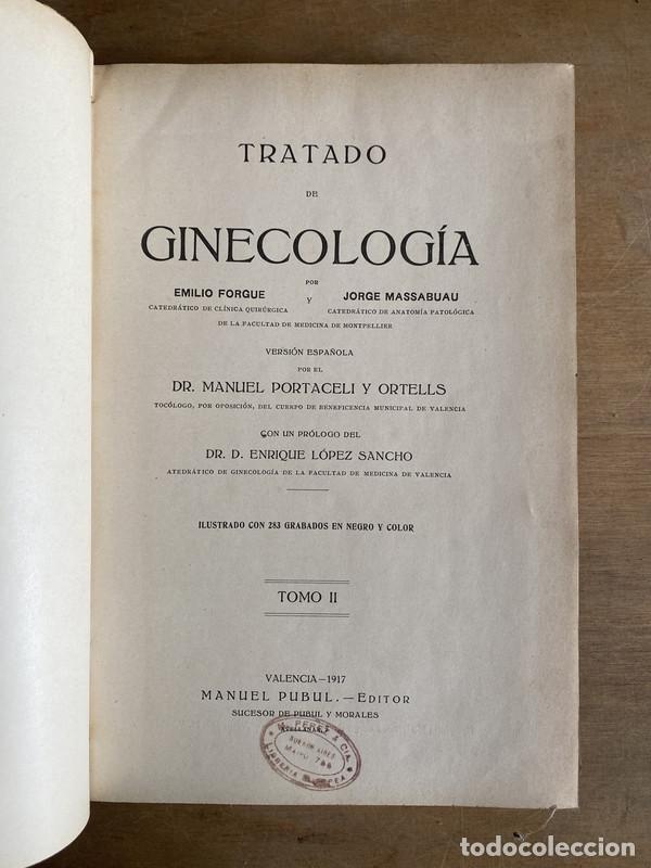 Libri di seconda mano: Tratado de ginecologia - Forgue Emilio; Massabuau Jorge.