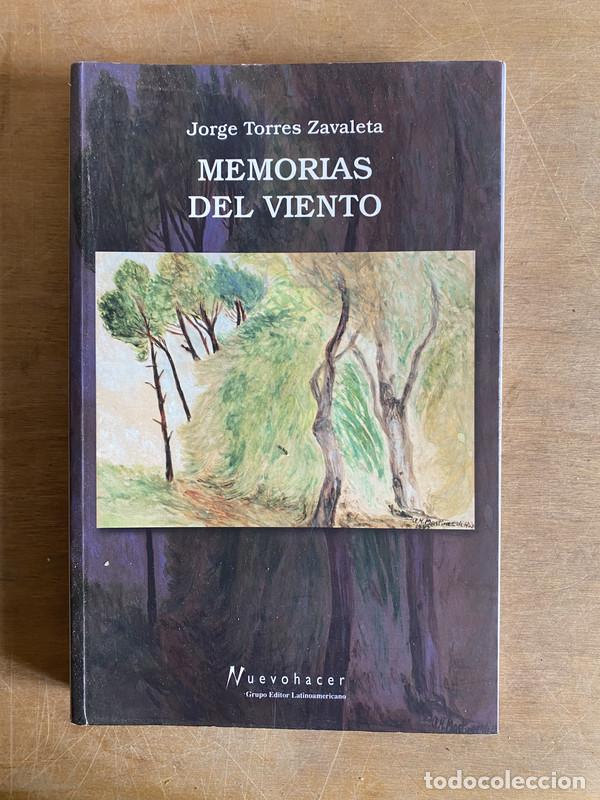 Libros: Memorias del viento - Torres Zavaleta Jorge - Foto 1