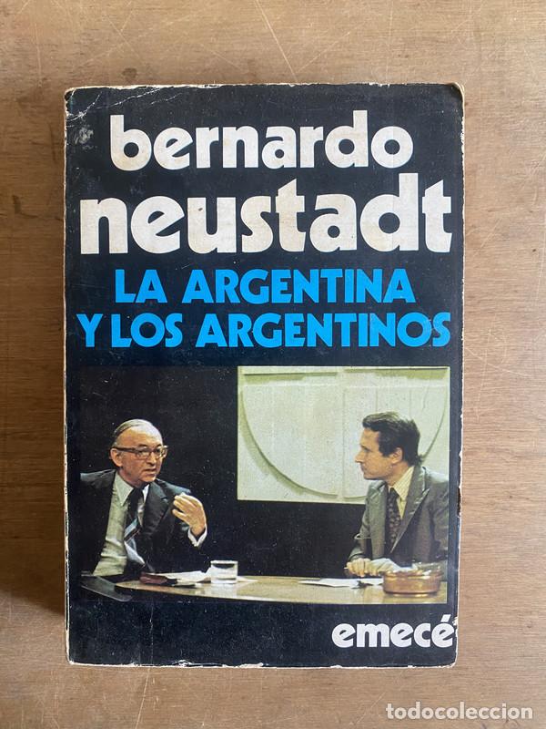 Libros: La argentina y los argentinos - Neustadt Bernardo - Foto 1
