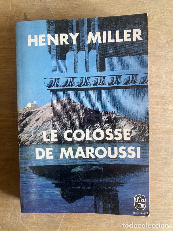 Libros: Le colosse de maroussi - Miller Henry - Foto 1