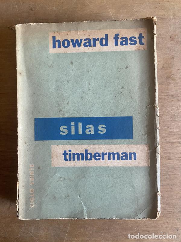 Libros: Silas Timbermam - Fast Howard - Foto 1