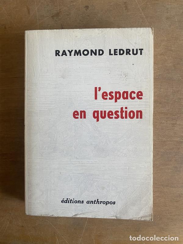 Libros: L'espace en question - Ledrut Raymond