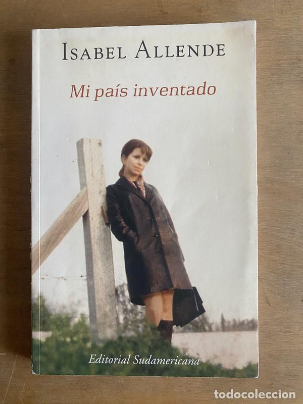 Libros: Mi pais inventado - Allende Isabel - Foto 1