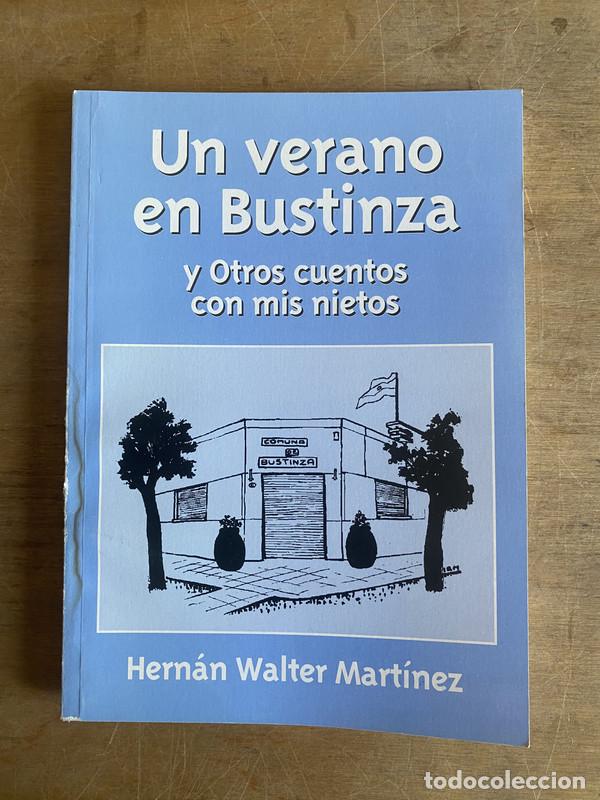 Libros: Un verano en Bustinza - Martinez Hernan Walter