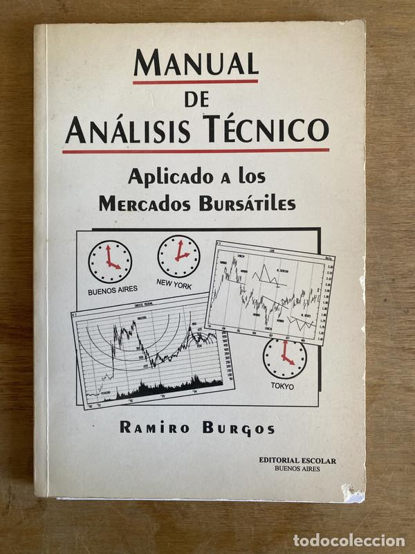Libros: Manual de analisis tecnico - Burgos Ramiro - Foto 1