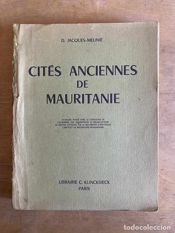 B&uuml;cher: Cites anciennes de mauritanie - Jacques-Meunie D.