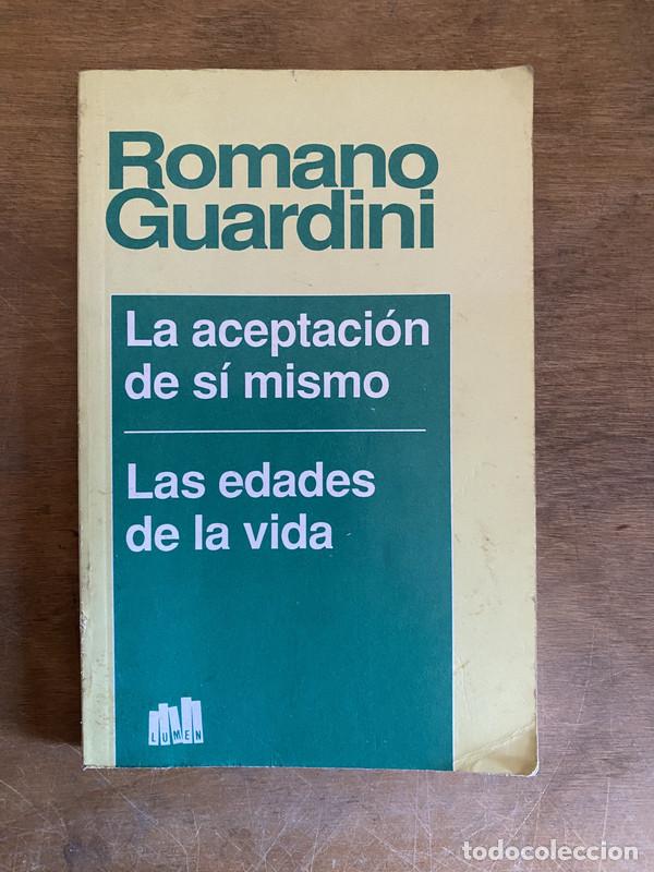 Libros: La aceptacion de si mismo - Guardini romano - Foto 1